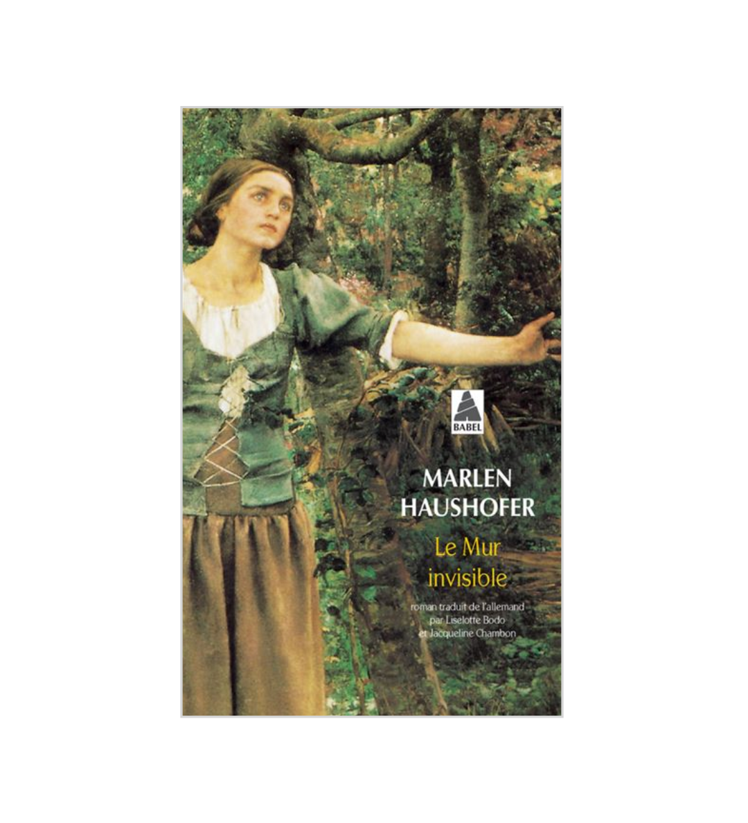 Le mur invisible - Marlen Haushofer– eShop | Lafayette Anticipations